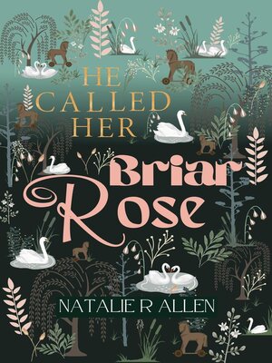 cover image of He Called Her Briar Rose